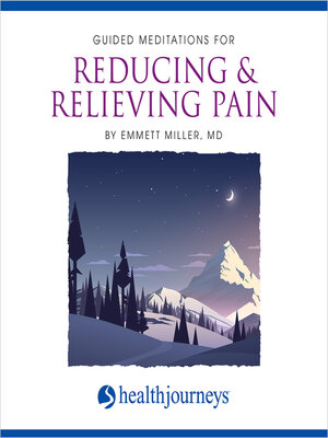cover image of Guided Meditations For Reducing & Relieving Pain